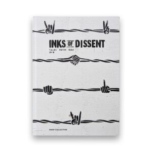 Inks of Dissent – Tales from Iran